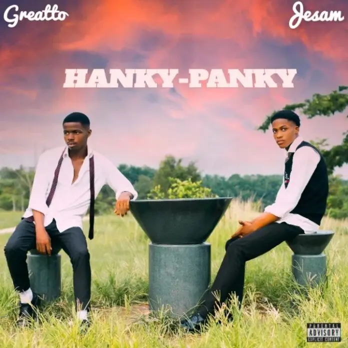 Jesam ft. Greatto - Hanky Panky