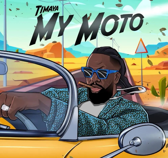 Timaya – My Moto