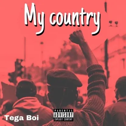 Tega Boi DC My Country