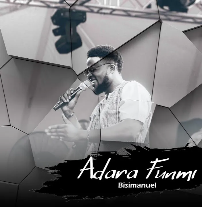 Bisimanuel – Adara Funmi