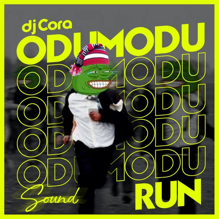 DJ CORA – Odumodu Run